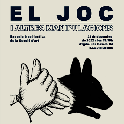 Exposició 'El joc i altres manipulacions', CERAP, Riudoms, 2022 Exposició 'El joc i altres manipulacions', CERAP, Riudoms, 2022