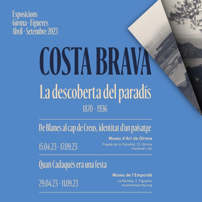 Exposició 'Costa Brava. La descoberta del paradís. 1870-1936', Museu d'Art de Girona, 2023