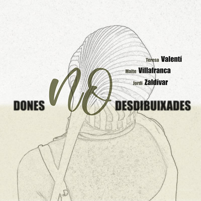 Exposició 'Dones no desdibuixades' de Teresa Valentí, Maite Villafranca i Jordi Zaldívar