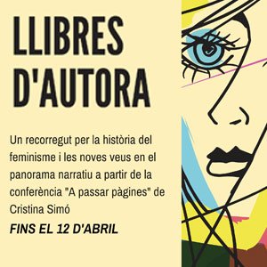 Exposició 'Llibres d'Autora' Exposició 'Llibres d'Autora'