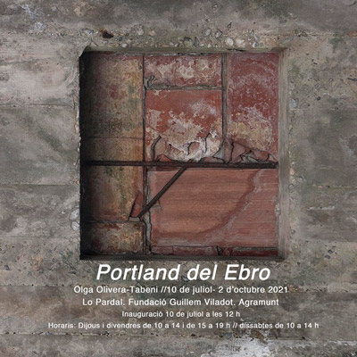 Exposició 'Portland del Ebro', d'Olga Olivera-Tabeni