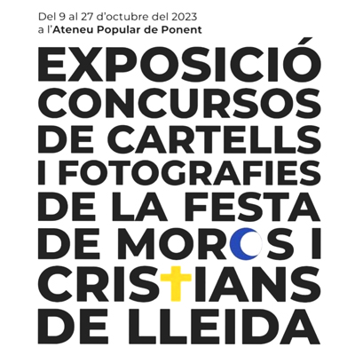 Exposició de cartells i fotografies de la Festa de Moros i Cristians, 2023 Exposició de cartells i fotografies de la Festa de Moros i Cristians, 2023