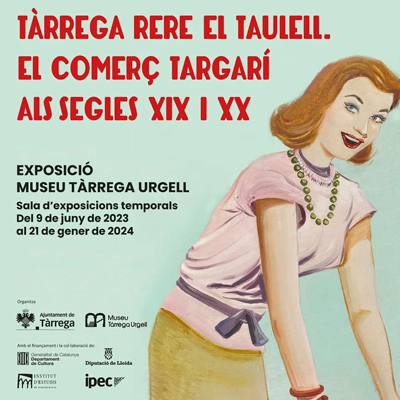  Exposició 'Tàrrega rere el taulell', Museu Tàrrega Urgell, Tàrrega, 2023