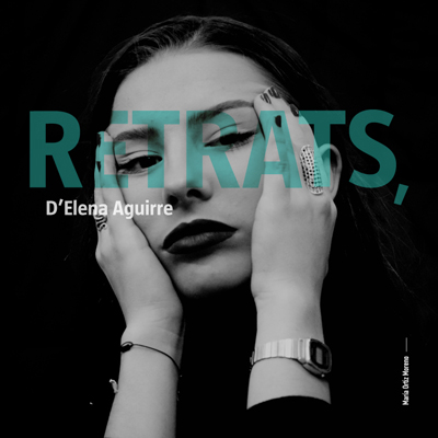 Exposició 'Retrats' d'Elena Aguirre Exposició 'Retrats' d'Elena Aguirre