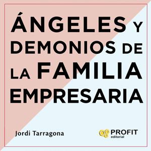 Presentació del llibre 'Ángeles i Demonios de la familia empresaria' de Jordi Tarragona Presentació del llibre 'Ángeles i Demonios de la familia empresaria' de Jordi Tarragona