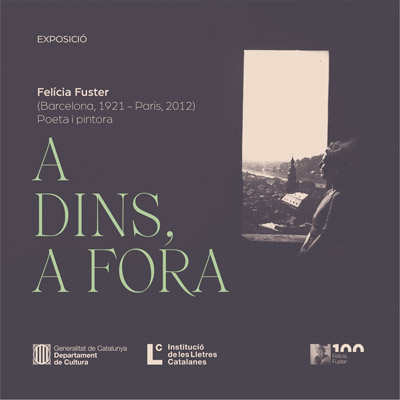Exposició 'A dins, a fora. Felícia Fuster i Viladecans, poeta i pintora'