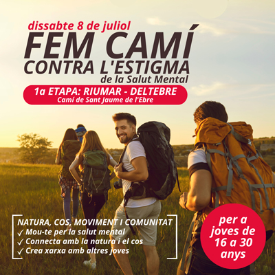 Fem camí contra l'estigma de la salut mental, Deltebre, 2023 Fem camí contra l'estigma de la salut mental, Deltebre, 2023