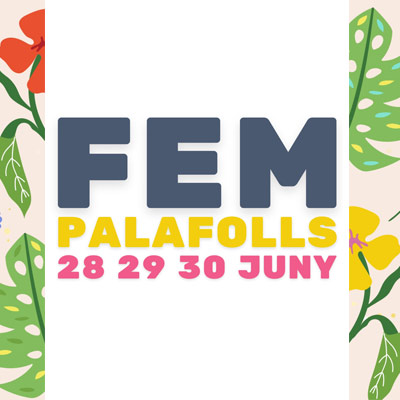 Fem Palafolls 2024