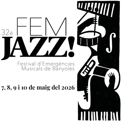 FEMJazz! Festival d’Emergències Musicals de Banyoles, 2026