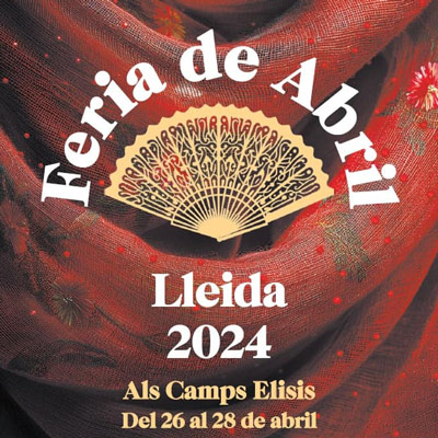 Feria de Abril de Lleida 2024 Feria de Abril de Lleida 2024