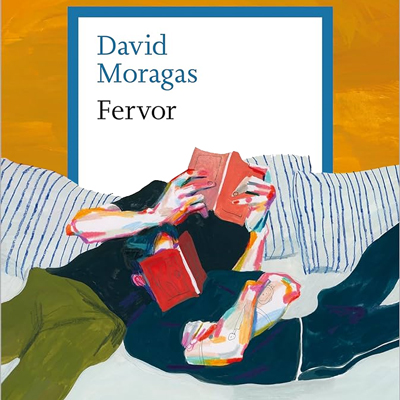 Novel·la 'Fervor', de David Moragas Novel·la 'Fervor', de David Moragas