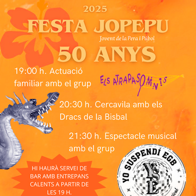 Festa dels 50 anys de la JOPEPU - La Pera 2025