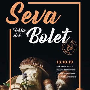 22a Festa del Bolet - Seva 2019 22a Festa del Bolet - Seva 2019
