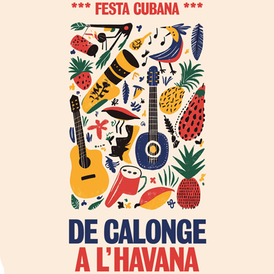 Festa Cubana - Calonge 2025 Festa Cubana - Calonge 2025