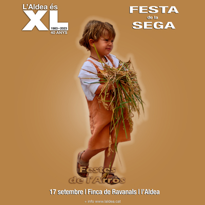 Festa de la Sega - L'Aldea 2023