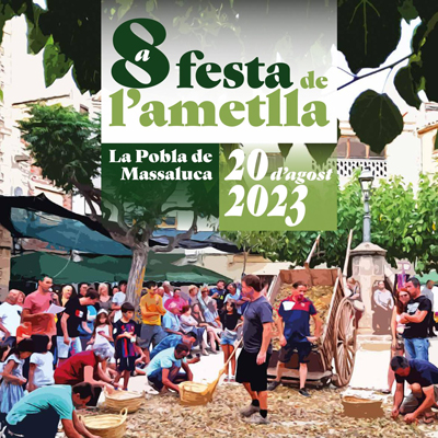 8a Festa de l'Ametlla - La Pobla de Massaluca 2023 8a Festa de l'Ametlla - La Pobla de Massaluca 2023