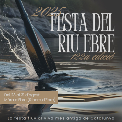 122a Festa del Riu Ebre - Móra d'Ebre 2025
