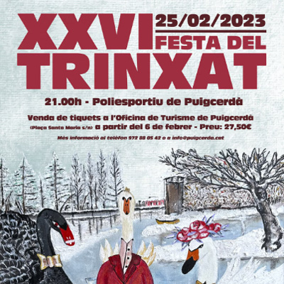 XXVI Festa del Trinxat, Puigcerdà, 2023 XXVI Festa del Trinxat, Puigcerdà, 2023