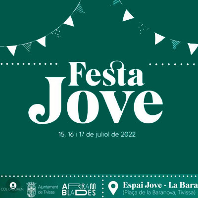 Festa Jove de Tivissa 2022 Festa Jove de Tivissa 2022