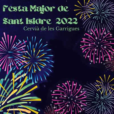 Festa Major de Sant Isidre - Cervià de les Garrigues 2022
