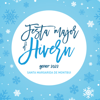 Festa Major d'Hivern - Santa Margarida de Montbui 2022 Festa Major d'Hivern - Santa Margarida de Montbui 2022