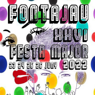 Festa Major de Fontajau - Girona 2022