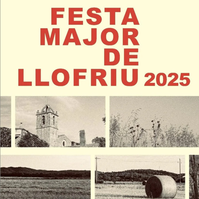 Festa Major - Llofriu 2025