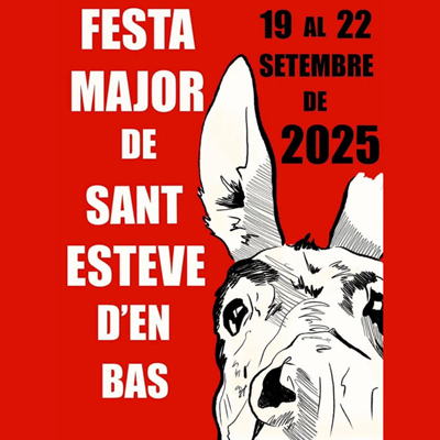 Festa Major - Sant Esteve d'en Bas 2025