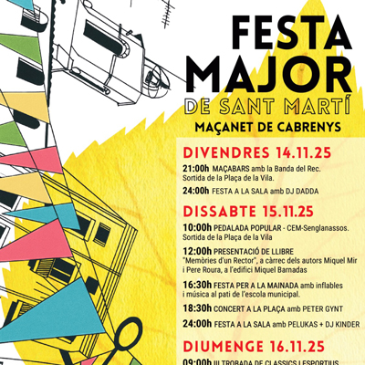 Festa Major de Sant Martí - Maçanet de Cabrenys 2025 Festa Major de Sant Martí - Maçanet de Cabrenys 2025