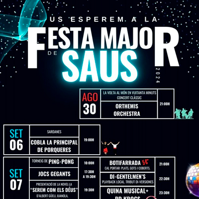 Festa Major - Saus 2024 Festa Major - Saus 2024