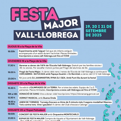 Festa Major - Vall-llobrega 2025 Festa Major - Vall-llobrega 2025