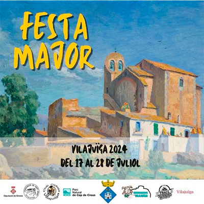 Festa Major - Vilajuïga 2024 Festa Major - Vilajuïga 2024