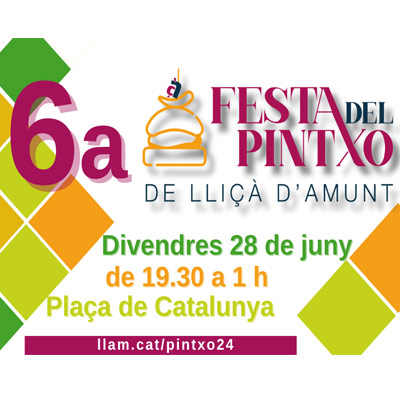 6a Festa del Pintxo de Lliçà d'Amunt, 2024 6a Festa del Pintxo de Lliçà d'Amunt, 2024