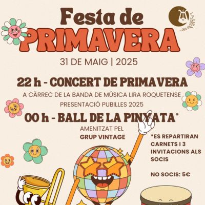 Festa de Primavera de la Lira de Roquetes 2025, Festa de Primavera de la Lira de Roquetes, 2025, La Lira de Roquetes, 