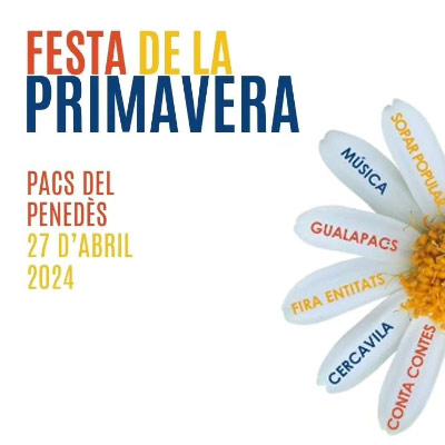 Festa de la Primavera de Pacs del Penedès 2024 Festa de la Primavera de Pacs del Penedès 2024