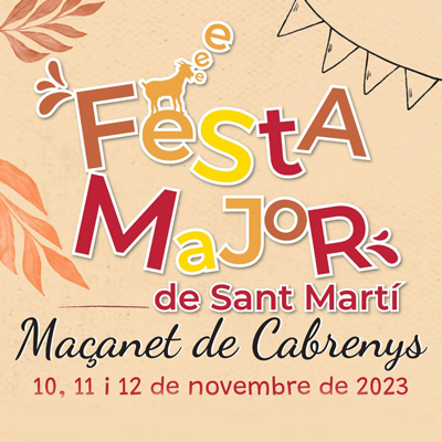 Festa Major de Sant Martí - Maçanet de Cabrenys 2023 Festa Major de Sant Martí - Maçanet de Cabrenys 2023