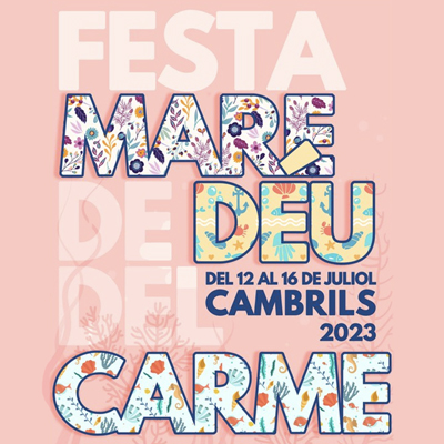 Festa de la Mare de Déu del Carme de Cambrils, 2023 Festa de la Mare de Déu del Carme de Cambrils, 2023