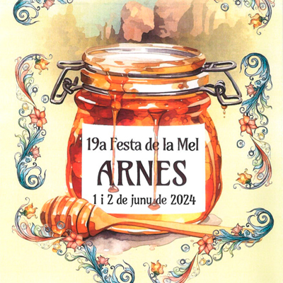 19a Festa de la Mel - Arnes 2024 19a Festa de la Mel - Arnes 2024