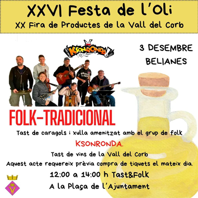 XXVI Festa de l'Oli i XX Fira de Productes de la Vall del Corb, Belianes, 2023 XXVI Festa de l'Oli i XX Fira de Productes de la Vall del Corb, Belianes, 2023