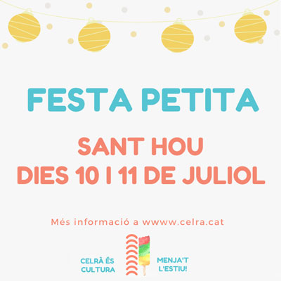 Festa Petita Sant Hou, Celrà, 2020 Festa Petita Sant Hou, Celrà, 2020