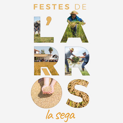 Festes de l'Arròs - La Sega - Deltebre 2022