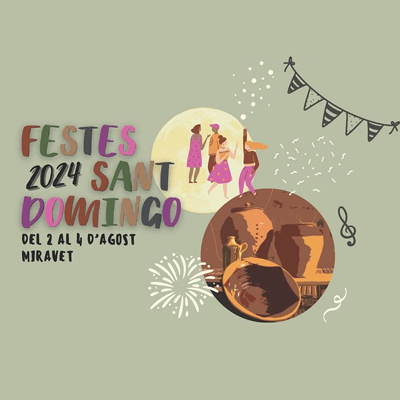 Festes Majors - Miravet 2024 Festes Majors - Miravet 2024