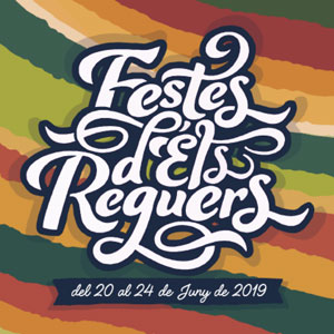 Festes dels Reguers - 2019