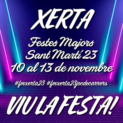 Festes Majors de Sant Martí - Xerta 2023 Festes Majors de Sant Martí - Xerta 2023