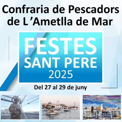 Festes de Sant Pere de L'Ametlla de Mar 2025, Festes de Sant Pere de L'Ametlla de Mar, 2025, Sant Pere, L'Ametlla de Mar, 