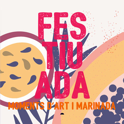 Cicle Festiuada, moments d’art i marinada, Cervera, 2020