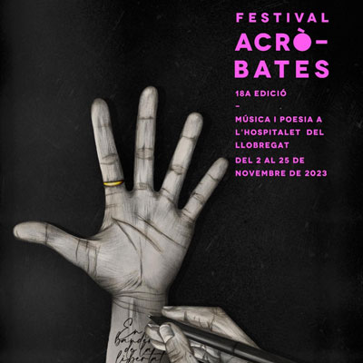 18è Festival Acròbates, L'Hospitalet de Llobregat, 2023 18è Festival Acròbates, L'Hospitalet de Llobregat, 2023