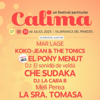 Festival Calima, Vilafranca del Penedès, 2025