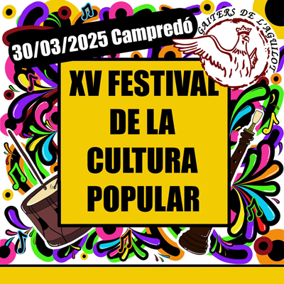 XV Festival de la cultura popular - Campredó 2025