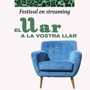 Festival en streaming - Llar Amposta 2020 Festival en streaming - Llar Amposta 2020